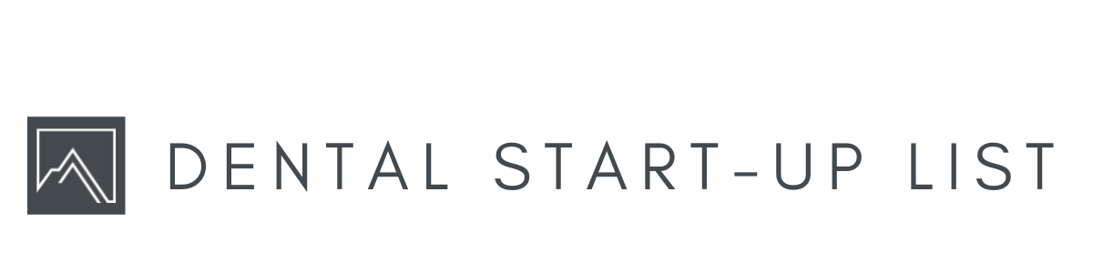 Dental Start Up List | Dental Start Up Consultant